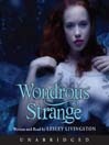Cover image for Wondrous Strange